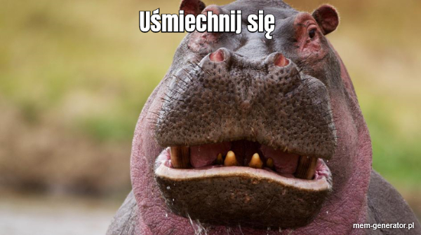 Uśmiechnij się 😉